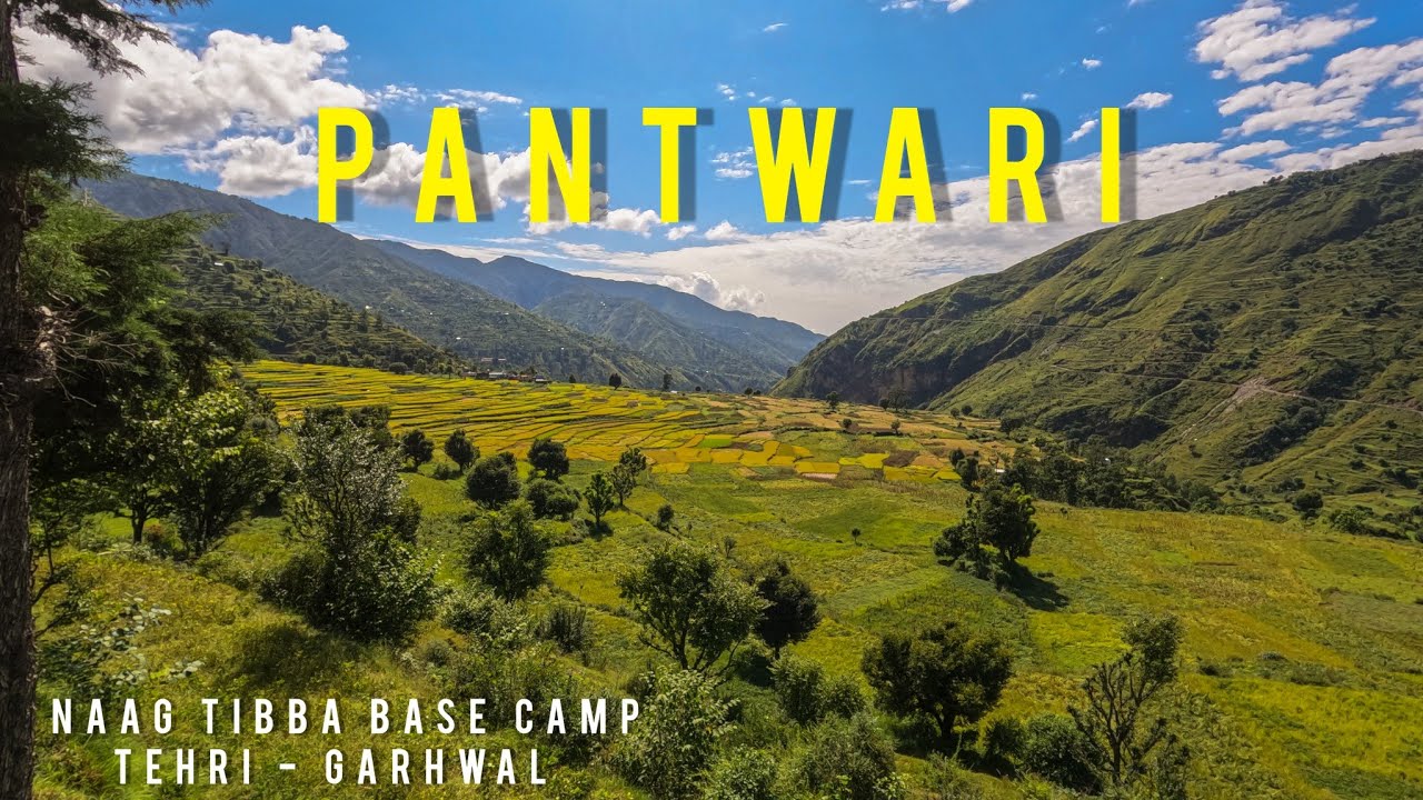 Pantwari Village | Nagtibba Base Camp | Nagtibba Trek Uttarakhand |