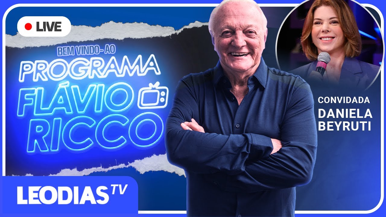 PROGRAMA FL&Aacute;VIO RICCO COM DANIELA BEYRUTI | LEO DIAS TV