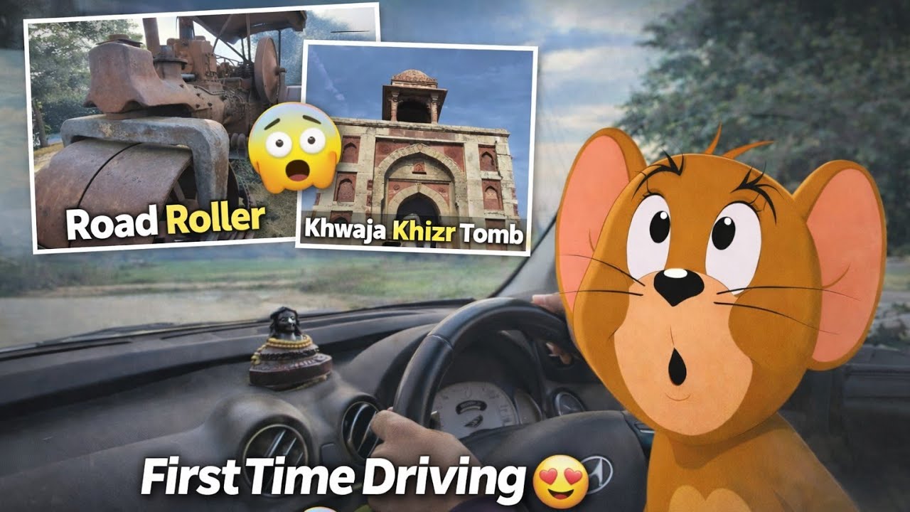 First Time Driving ❣️ | Road Roller 😱 & Khwaja Khizr Tomb Vlog🔥
