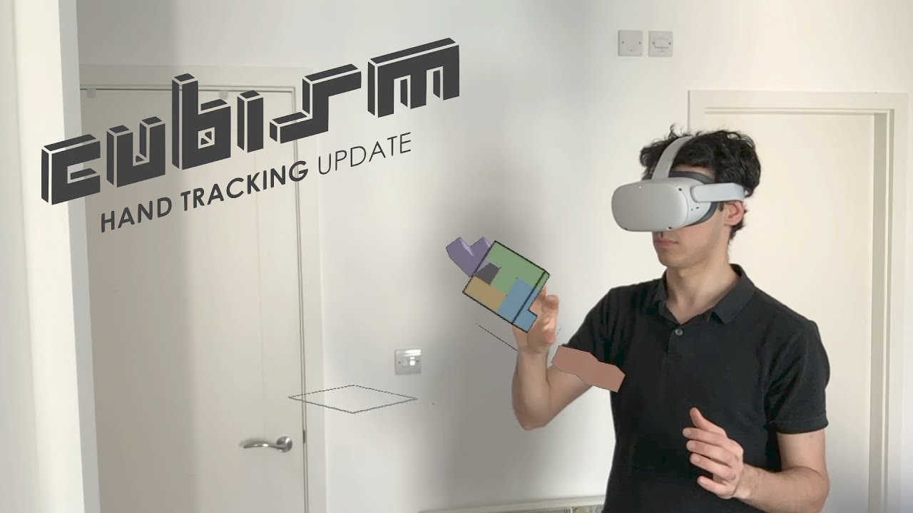 Cubism VR: Hand Tracking update in Augmented Reality (Oculus Quest 2)