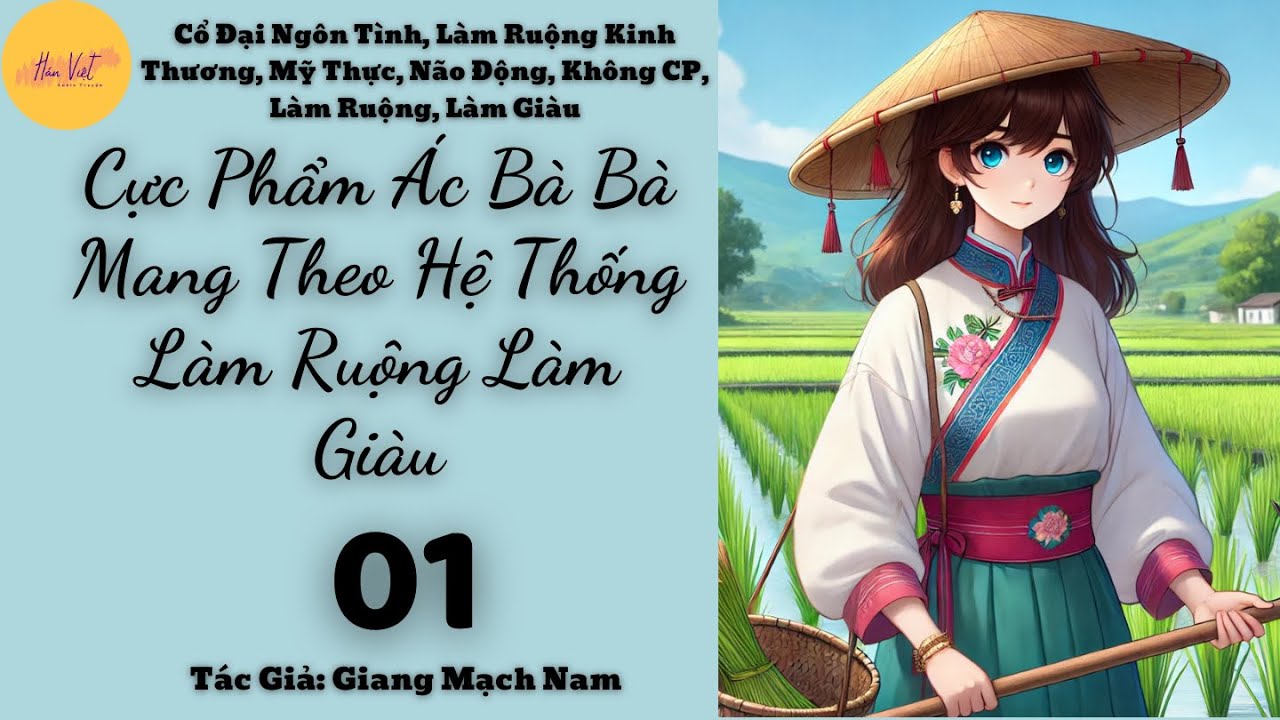 Tập 1: Cực Phẩm Ác Bà Bà Mang Theo Hệ Thống Làm Ruộng Làm Giàu