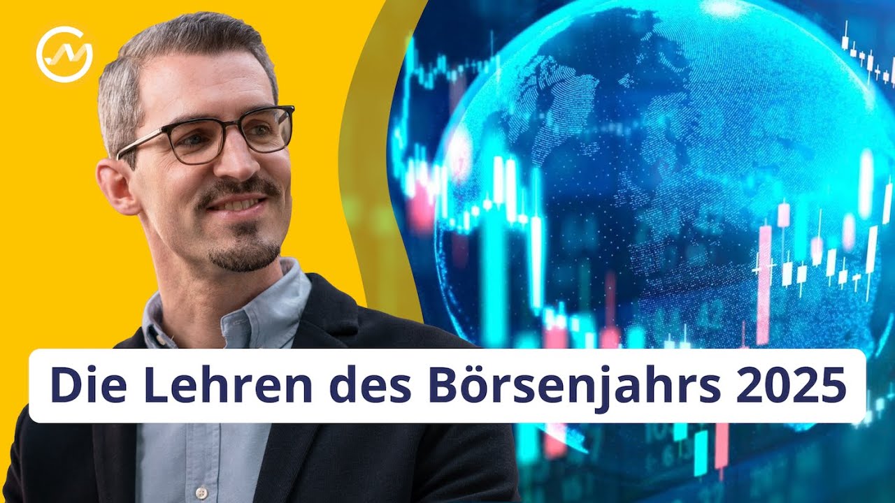 Rückblick auf das Börsenjahr 2025 // Zwischen Krisen und Allzeithochs