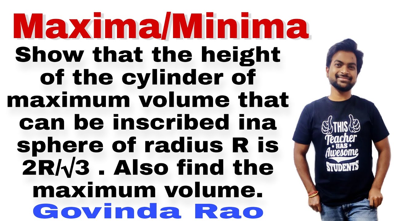 Show that the height of the cylinder of maximum volume that can be inscribed ina sphere of radius...