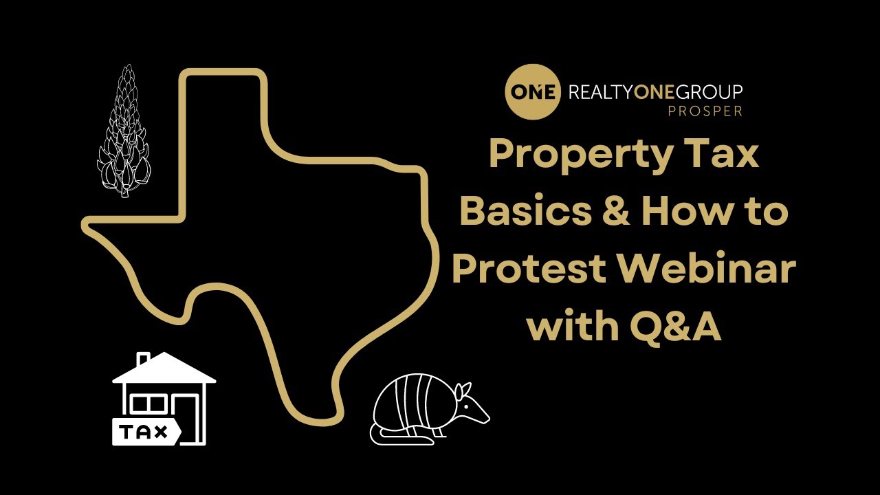 Understanding Texas Property Taxes and The Protest Process