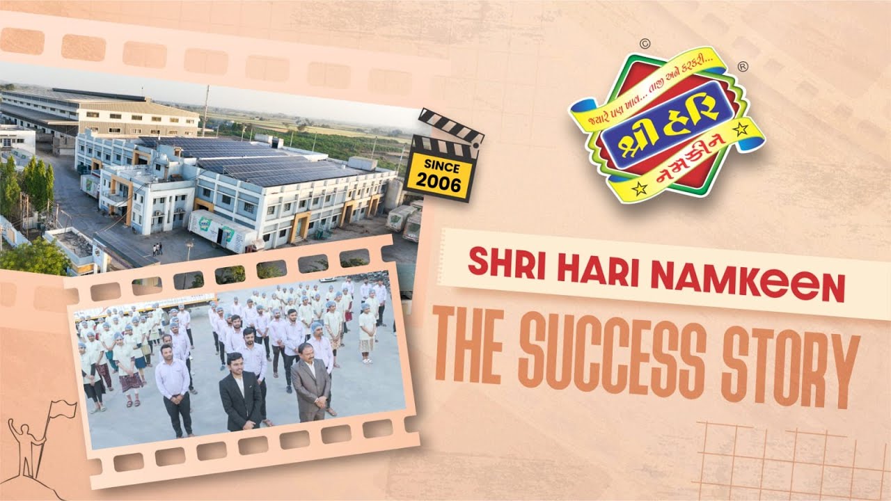 From Gujarat to India| The Untold Success Story of Shree Hari Namkeen| Indian Food Brand Documentary