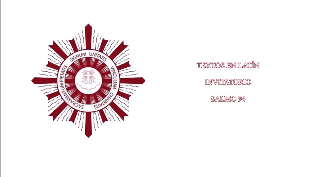 Invitatorio [en latín] │ Adoración Nocturna Mexicana