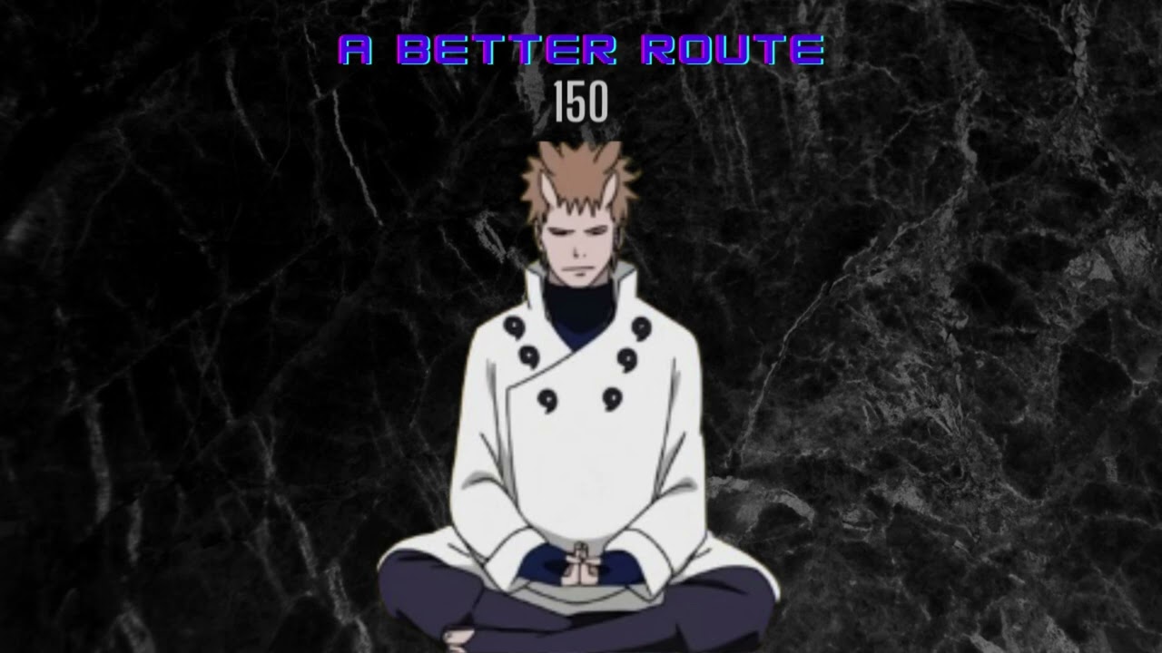 A Better Route Part 150.