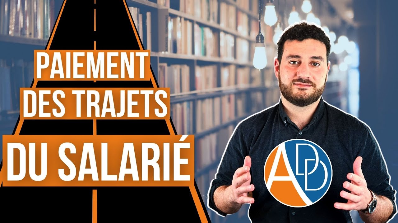 Le temps de trajet du salarié est-il du temps de travail ?