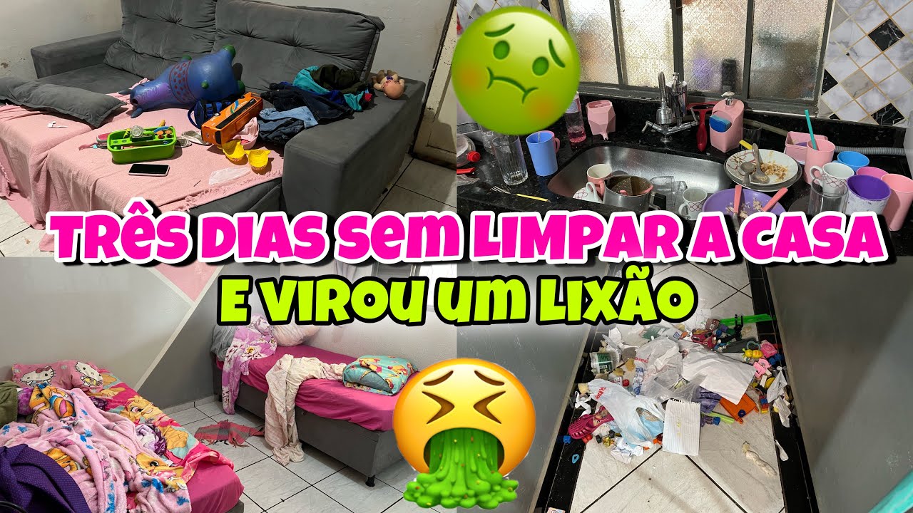 TRÊS DIAS SEM LIMPAR A CASA E VIROU UM LIXÃO🤮| 7 HORAS DE FAXINA COMPLETA NA CASA TODA