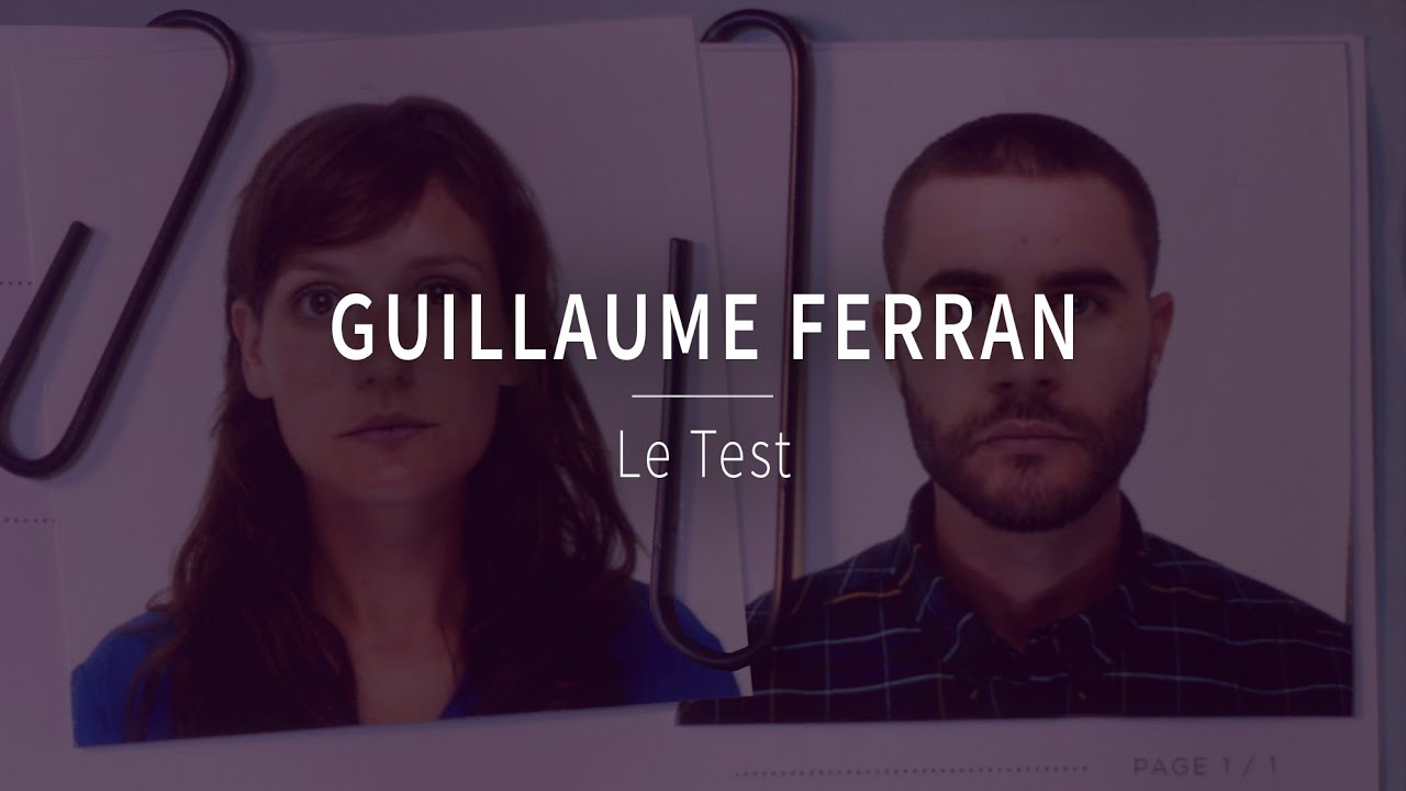Guillaume Ferran - Le Test (Bande Originale 
