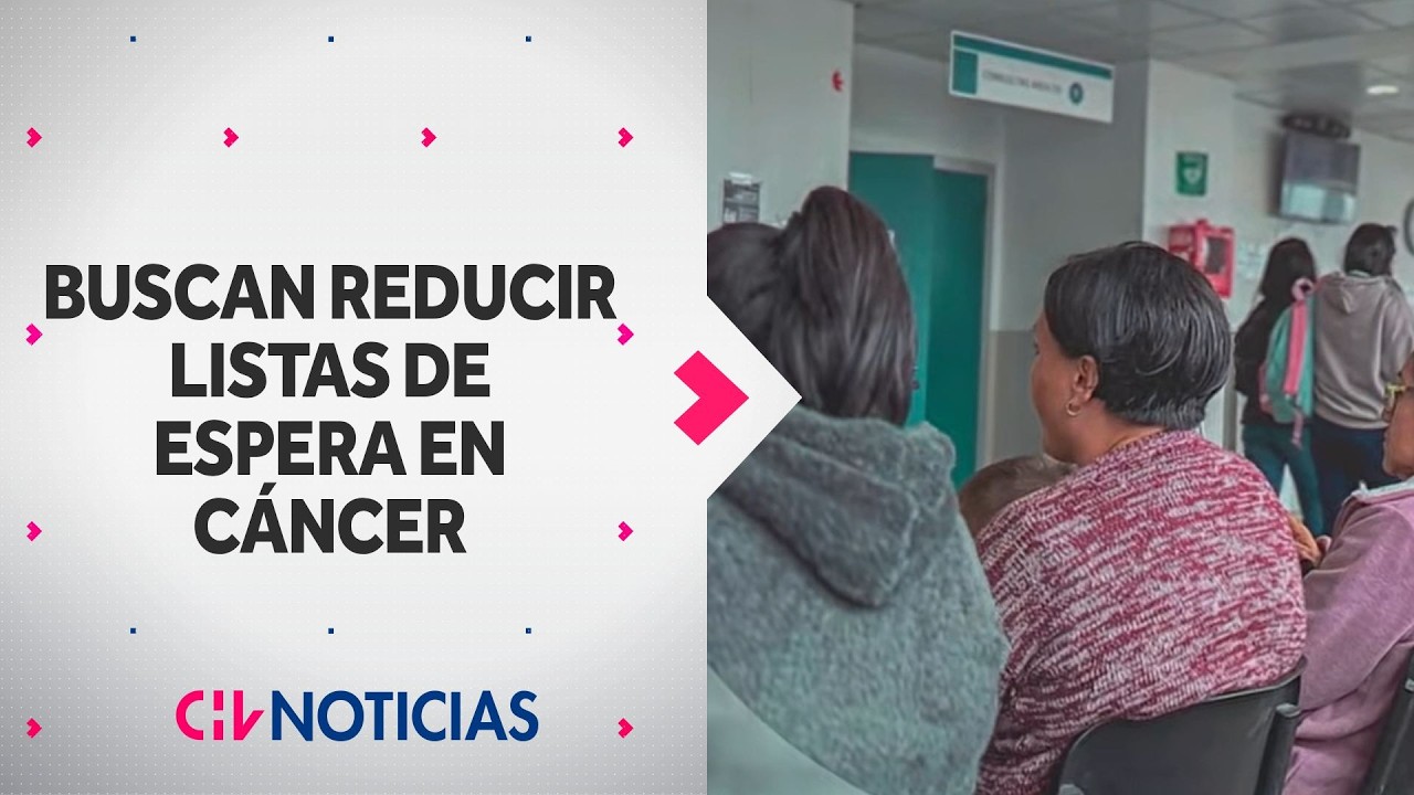 Buscan reducir las listas de espera en c&aacute;ncer: Hay casi 2 millones de personas esperando hora