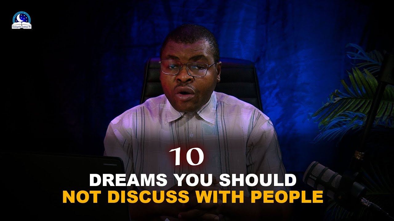 10 Dreams You Should Not Discuss With People