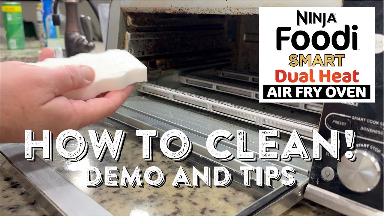 Cleaning the Ninja Foodi Oven, Demo and Tips!