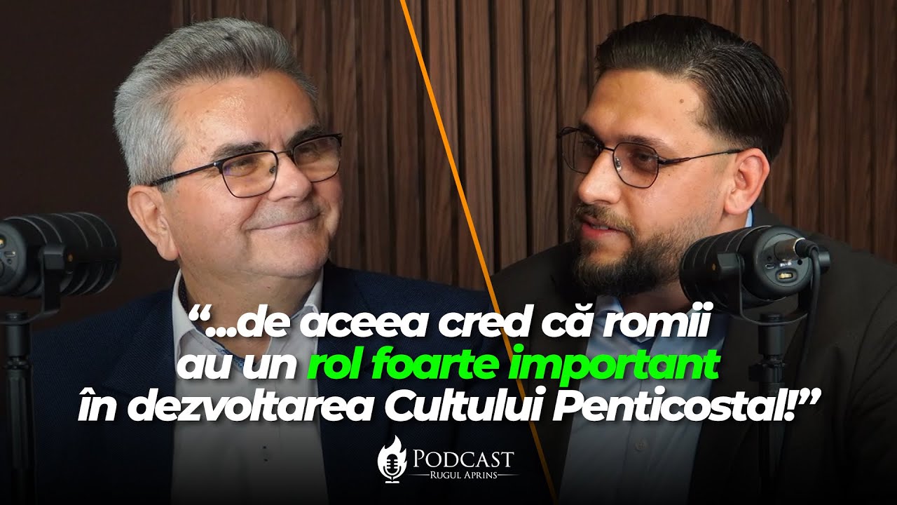 Ep 1: Rolul romilor în Cultul Penticostal - NELU FILIP
