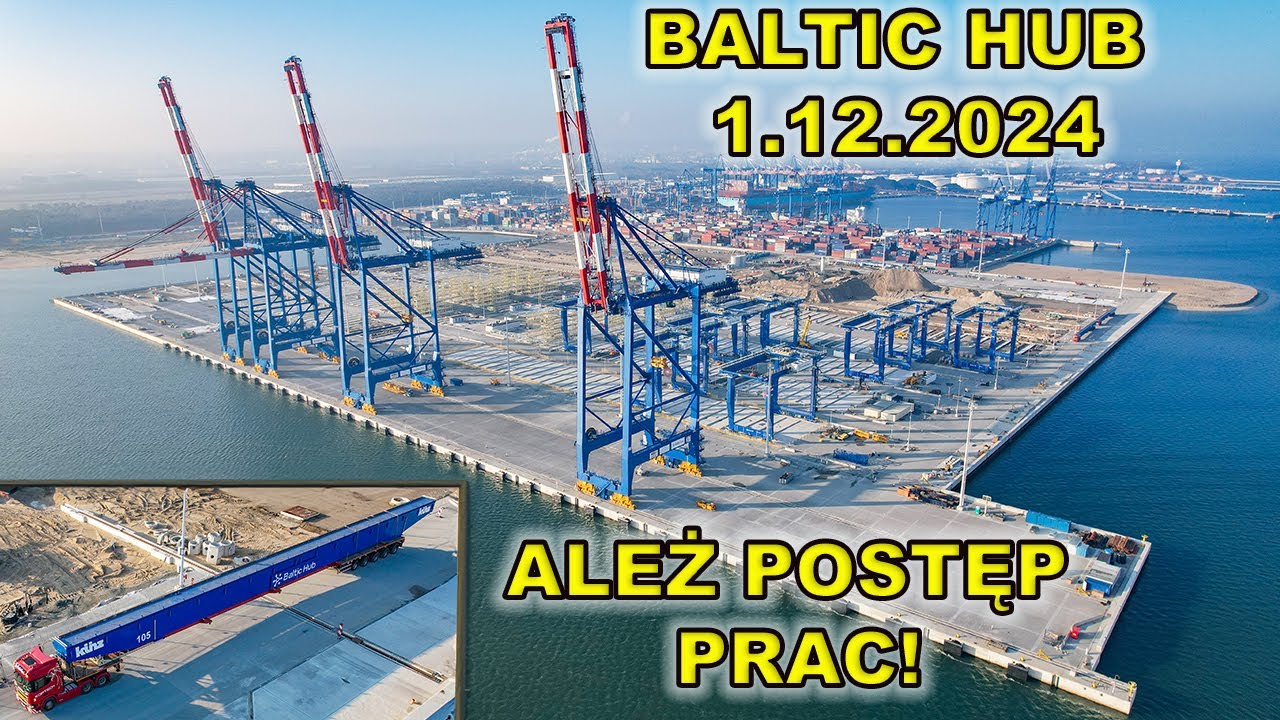 1.12. Relacja z rozbudowy Baltic Hub. Ależ postęp prac!