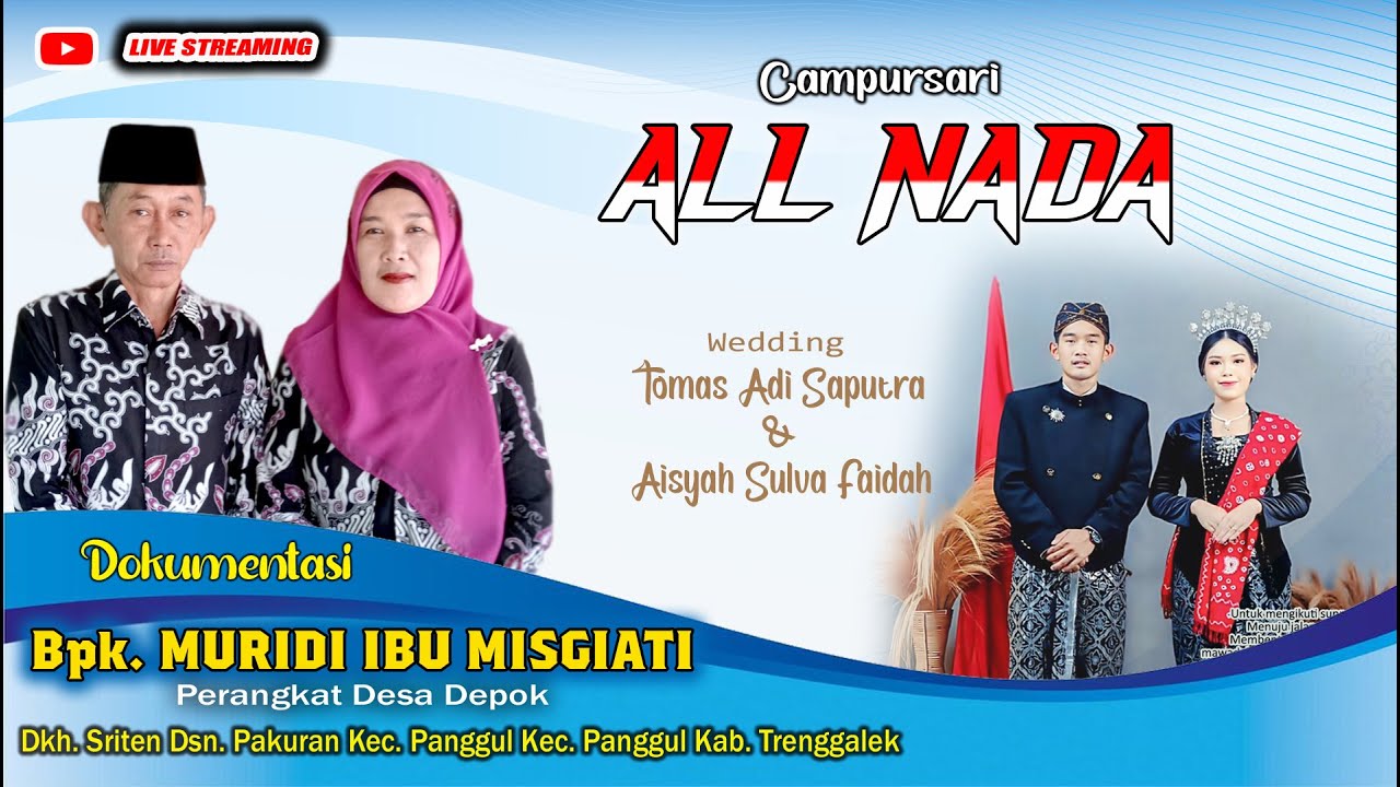 ALL NADA Campursari Dirumah Bp. MURIDI (Perangkat Desa Depok) Ibu MISGIATI  Pakuran Depok Panggul