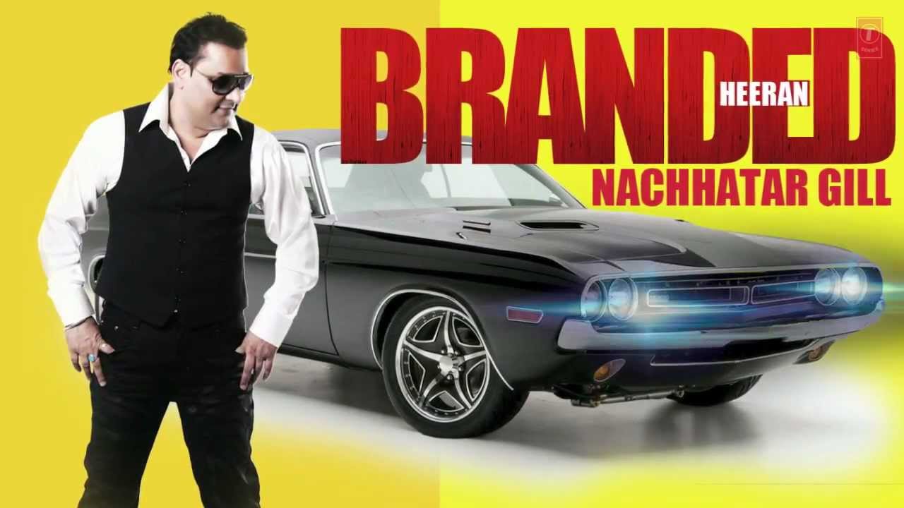 BRANDED HEERAN DIGITAL POSTER | NACHHATAR GILL LATEST ALBUM