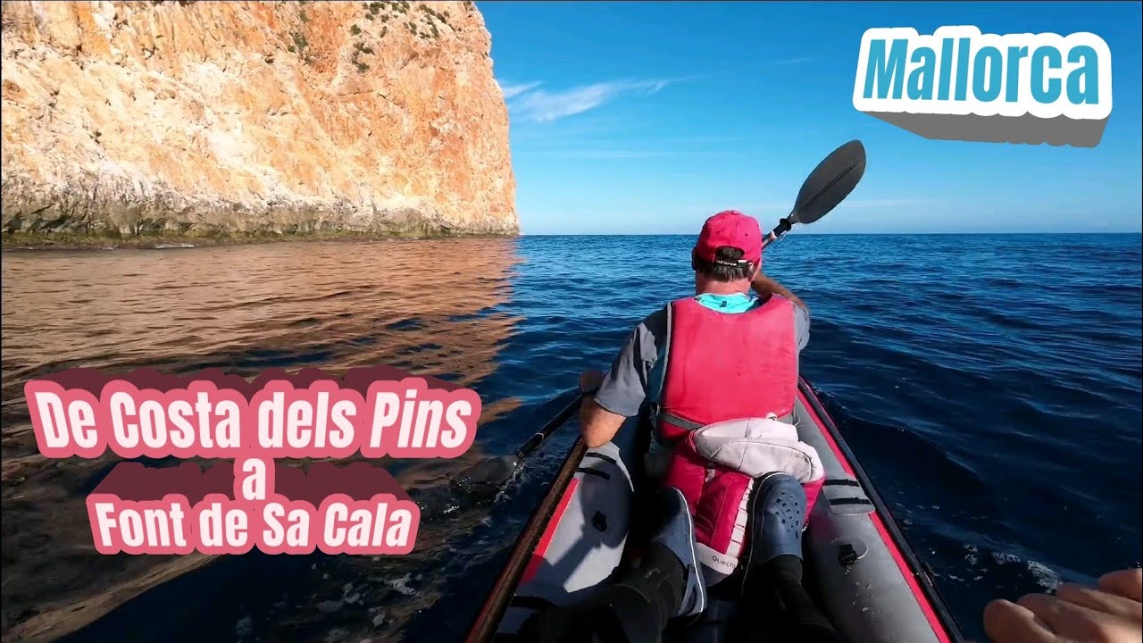 De Costa dels Pins a Font de Sa Cala en Kayak (Mallorca)