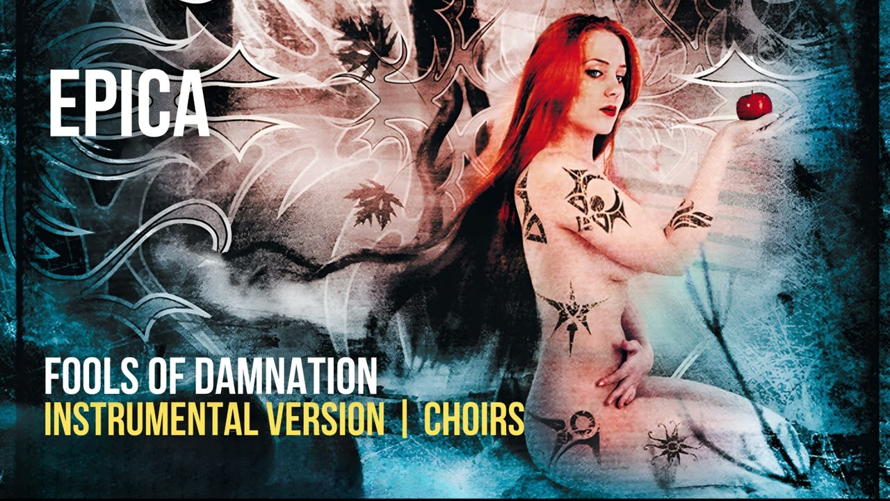 Epica - Fools of Damnation (Instrumental | Choirs)