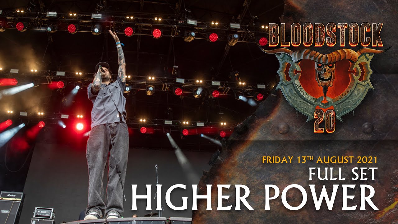HIGHER POWER - Live Full Set Performance - Bloodstock 2021