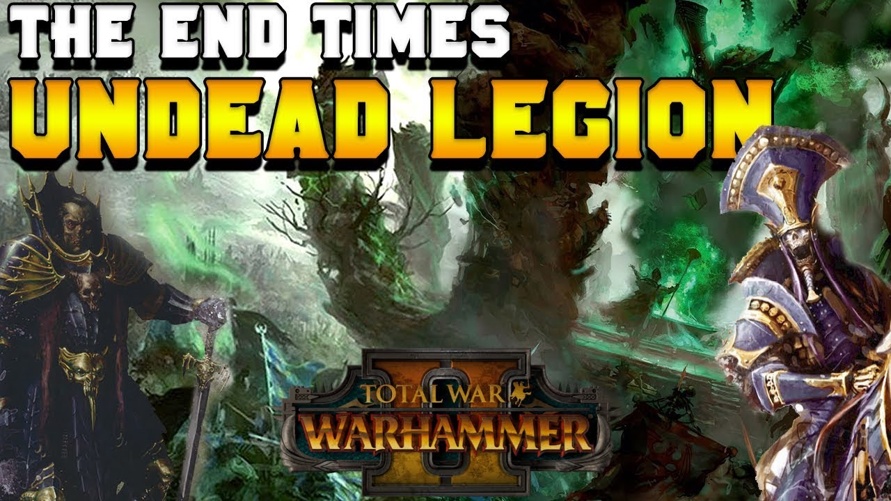 The End Times: Undead Legion (Vampire Counts & Tomb Kings) - What Happens | Total War: Warhammer 2