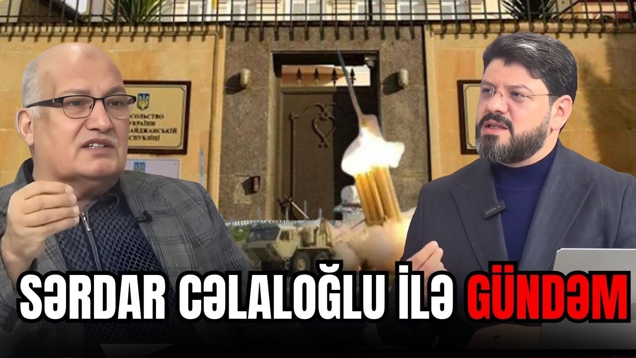 Sərdar Cəlaloğlu ilə GÜNDƏM - SİYASİ REAKSİYA