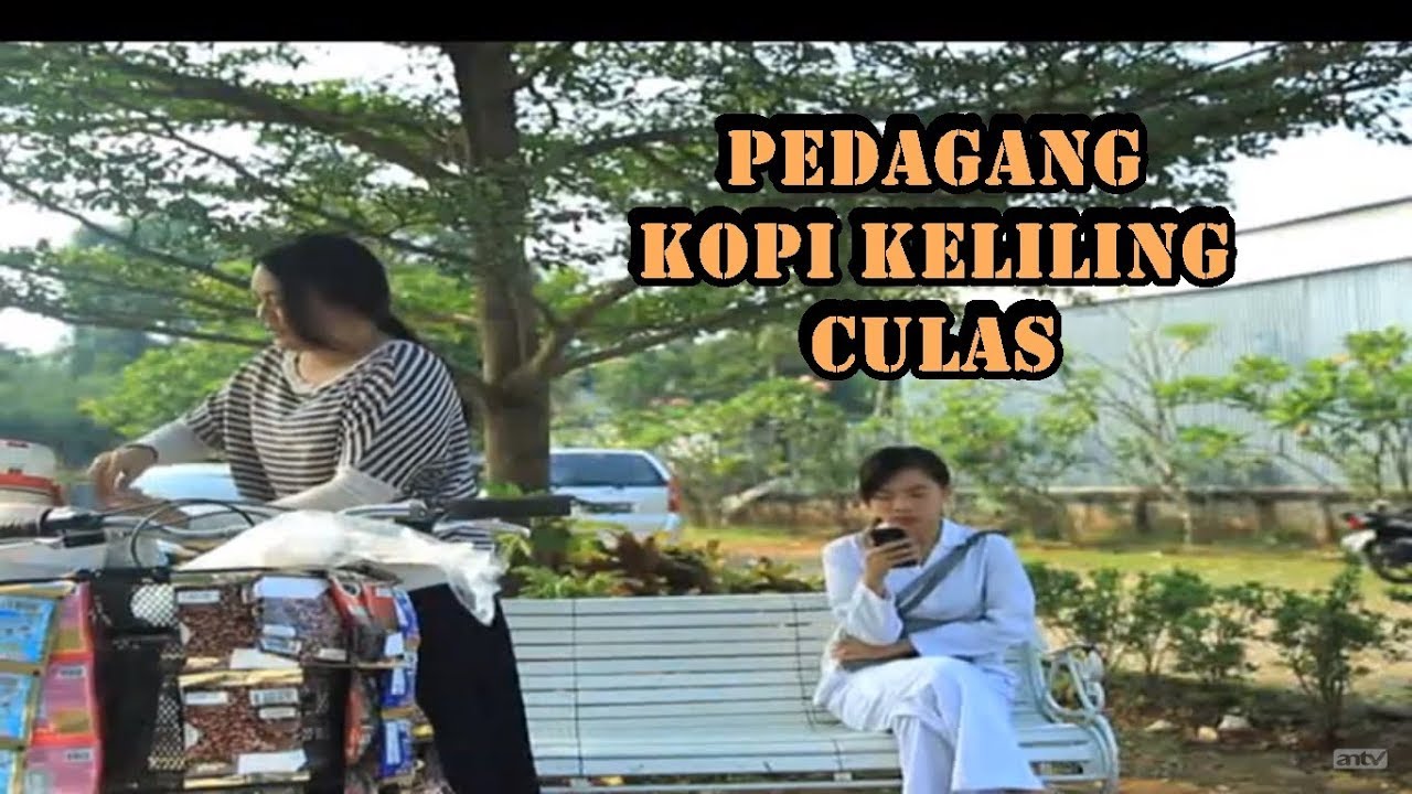 Pedagang Kopi Keliling Culas! | Jodoh Wasiat Bapak | ANTV Eps 106