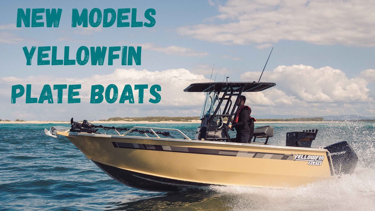New 2025 Models from Yellowfin Plate Boats