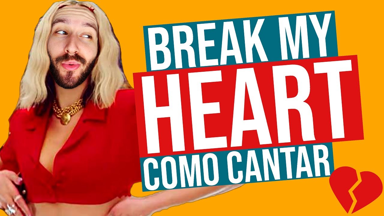 COMO CANTAR BREAK MY HEART - DUA LIPA | APRENDA A LETRA DA M&Uacute;SICA BREAK MY HEART SEM SABER INGL&Ecirc;S