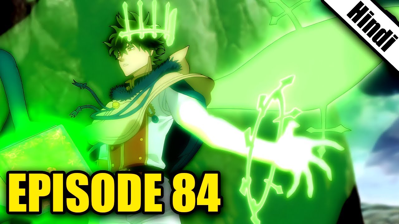 Black Clover Episode 84 Explained (Hindi)