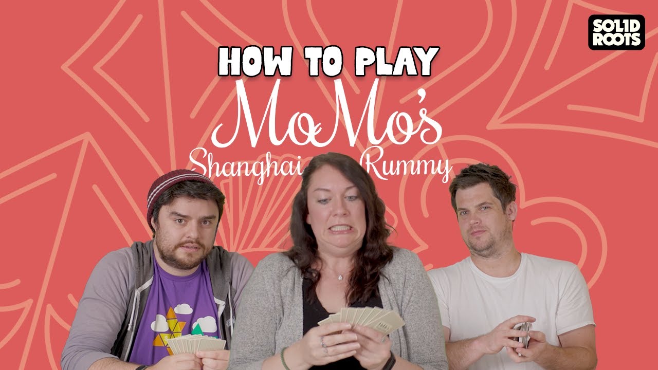 How to Play Momo's Shanghai Rummy