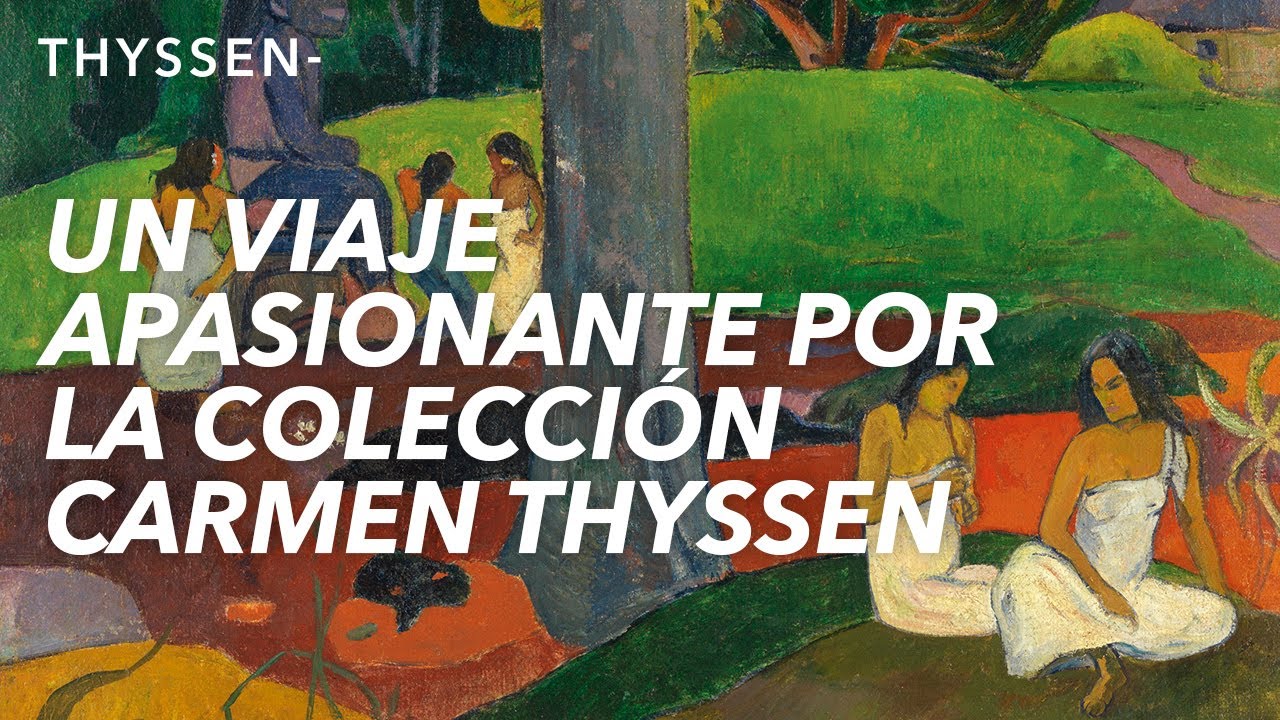 La colección Carmen Thyssen en el Museo Nacional Thyssen-Bornemisza