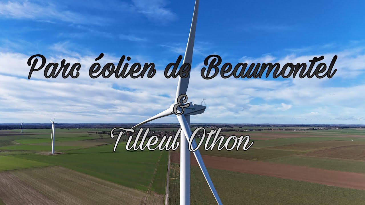 Parc éolien de Beaumontel et du Tilleul Othon￼