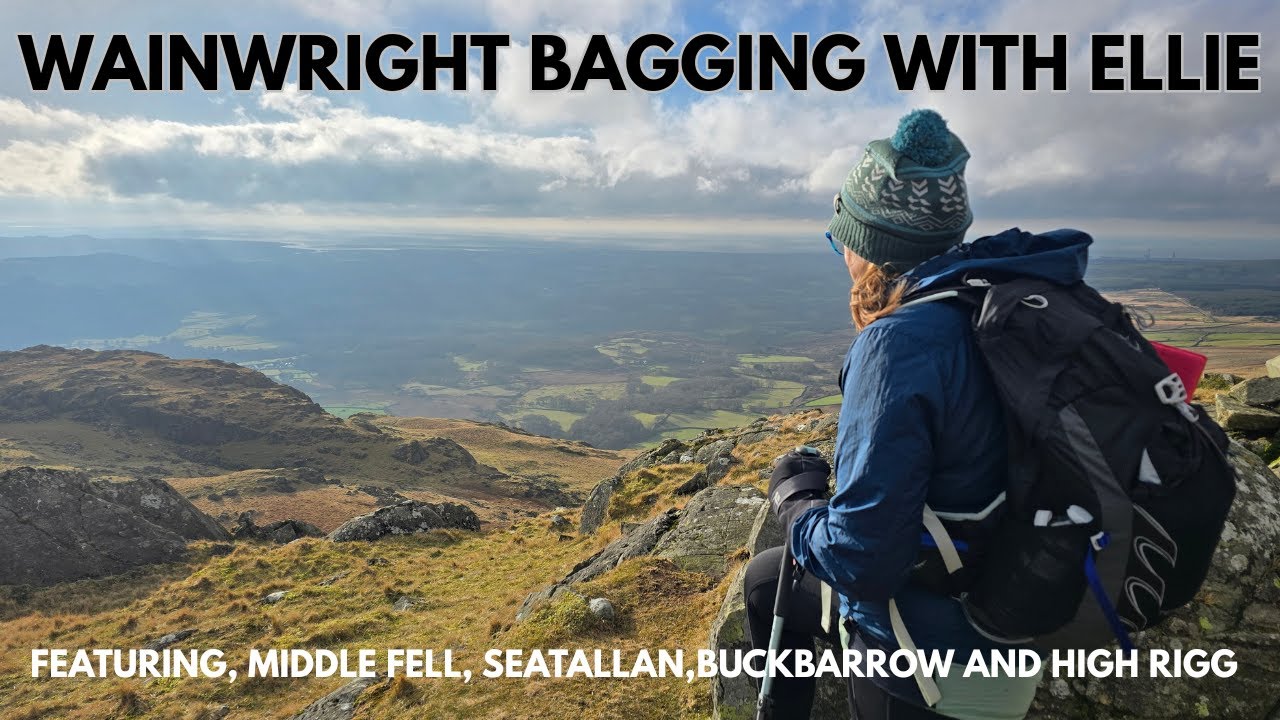 Wainwright bagging with Ellie. featuring Middle fell, Seatallon, Buckbarrow and High rigg