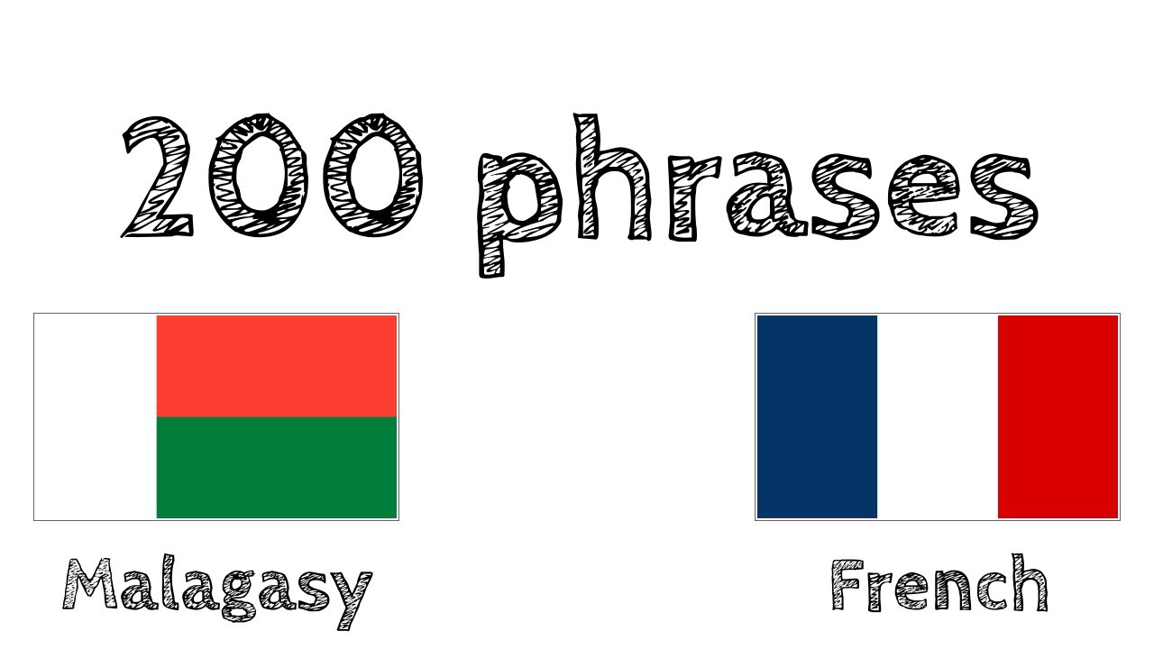 200 phrases - Malgache - Fran&ccedil;ais