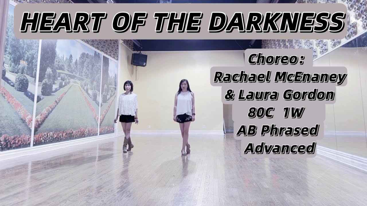 HEART OF THE DARKNESS Line Dance