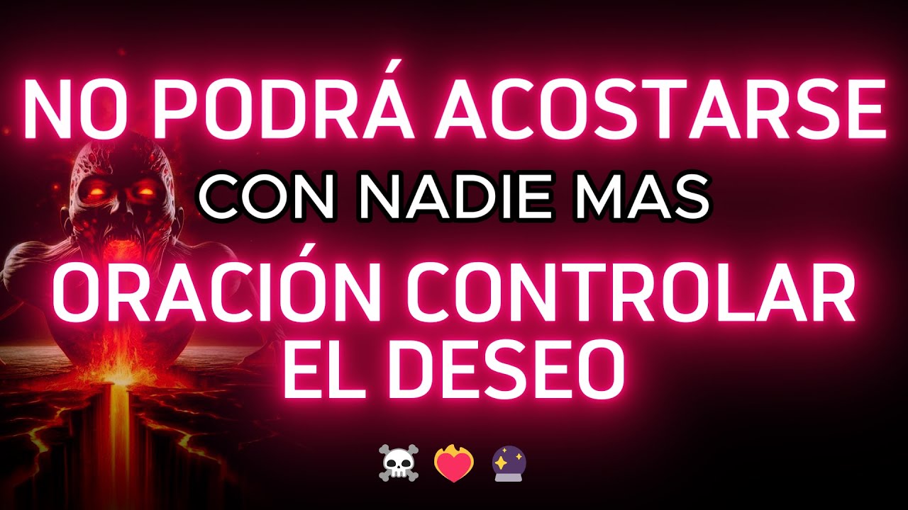NO PODRA ACOSTARSE CON OTRA PERSONA con esta PODEROSA ORACIÓN