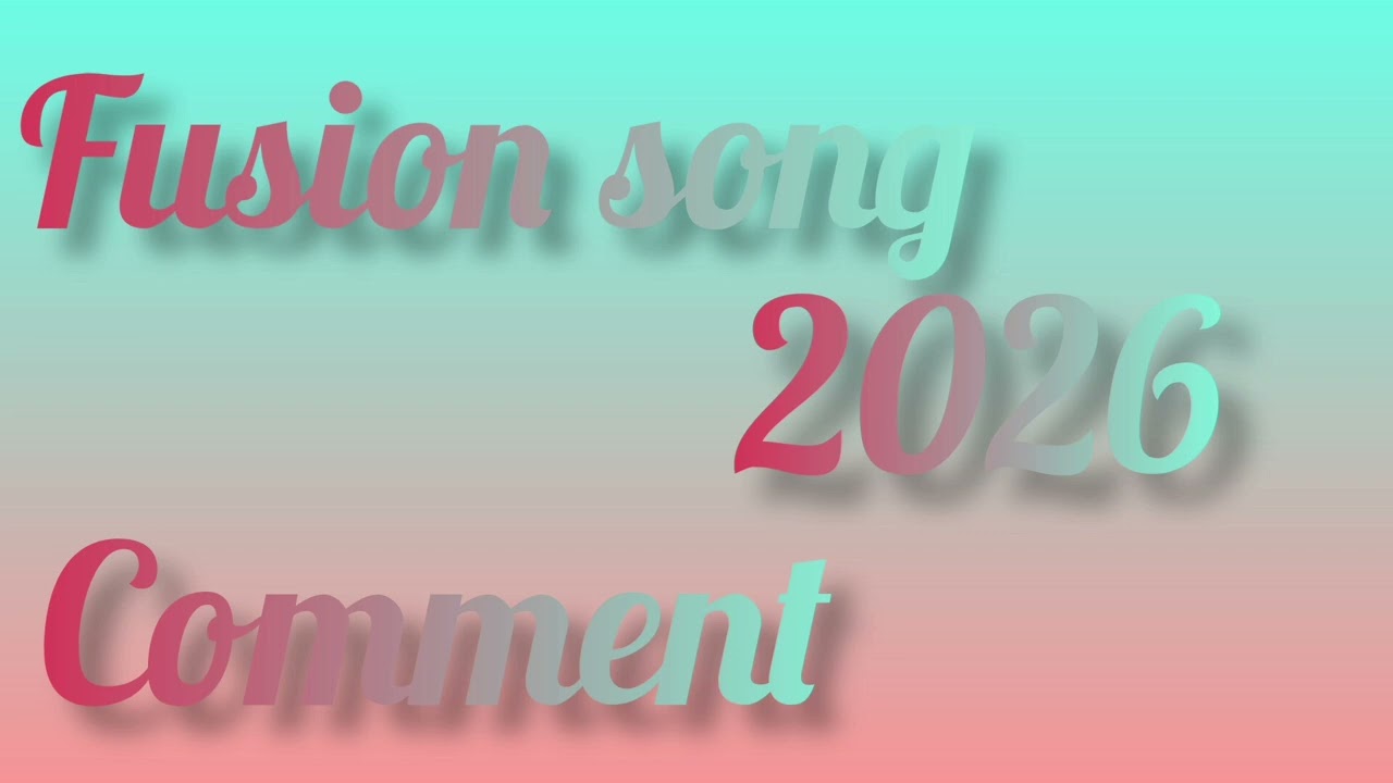 Fusion song 2026 comment mixed malayalam songs