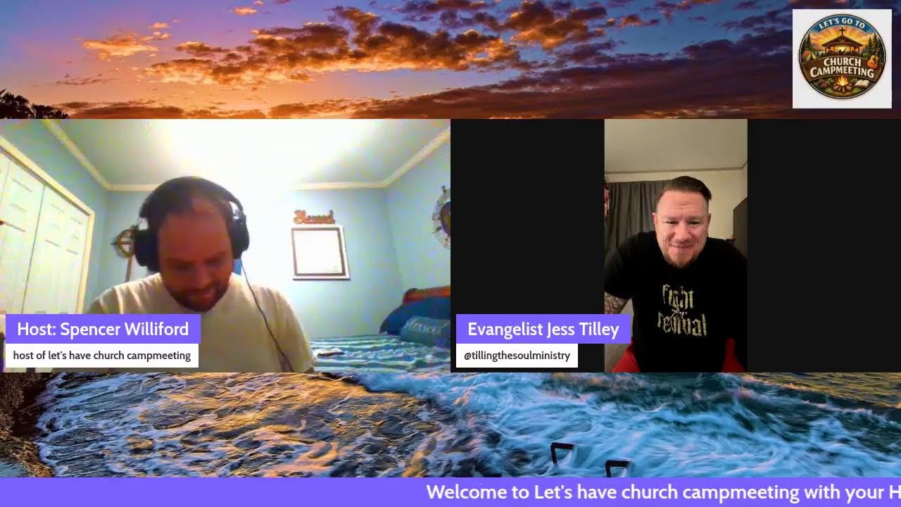 Let's go to church campmeeting Host: Spencer Williford guest Jess Tilley