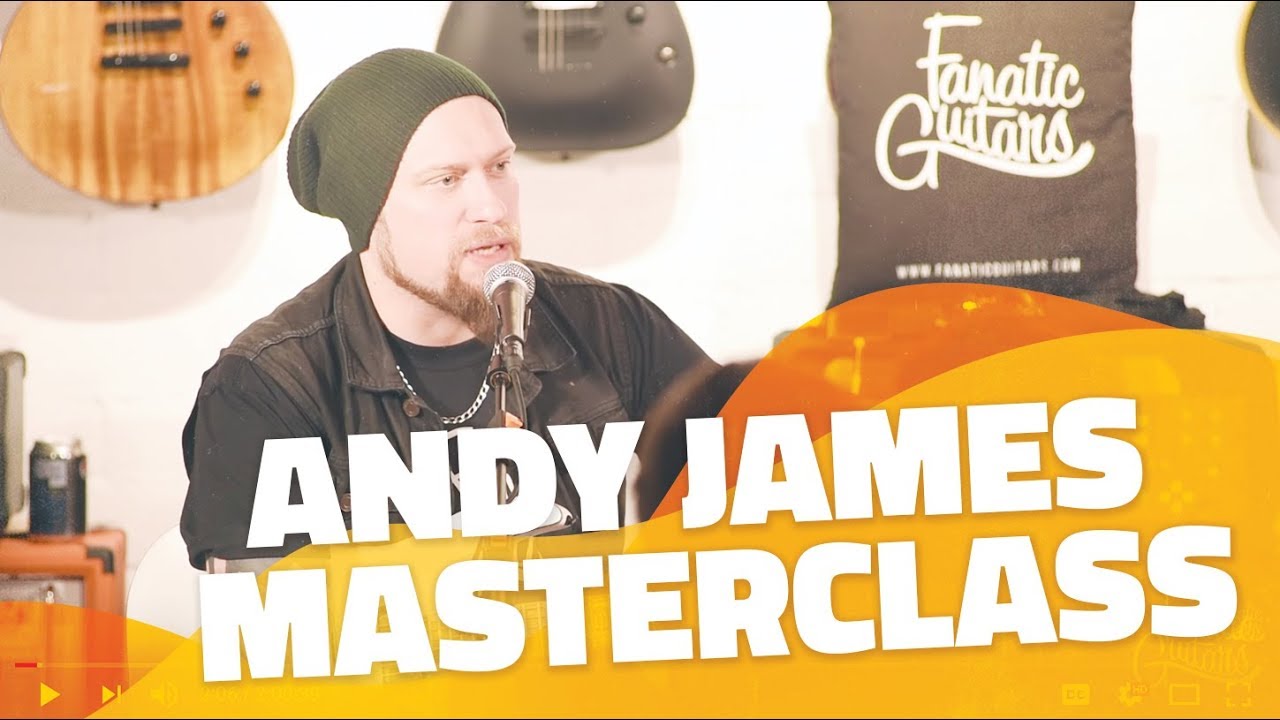 Master Class de Andy James en Fanatic Guitars