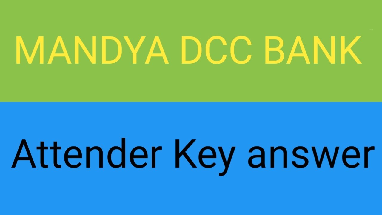 Mandya Dcc Bank Attender Key Answers 09/02/2025