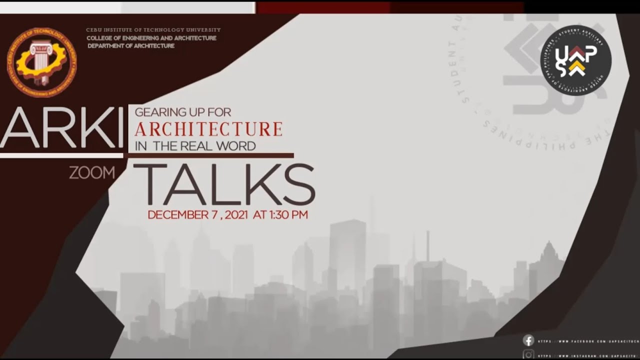 ARKITALK Webinar 2021: Gearing up for Architecture in the Real World by Ar. Angela Abelgas