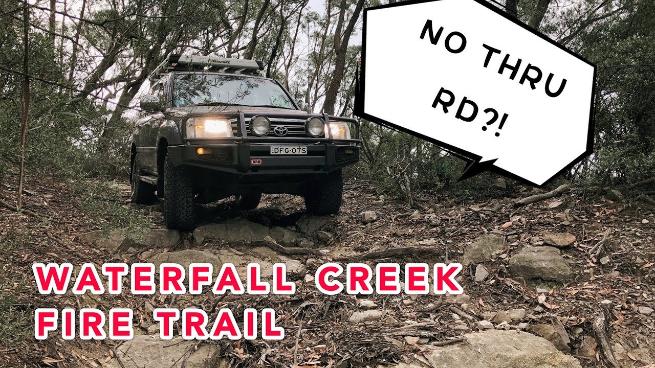 NO THRU ROAD? Gibraltar Rocks / Waterfall Creek Fire Trail