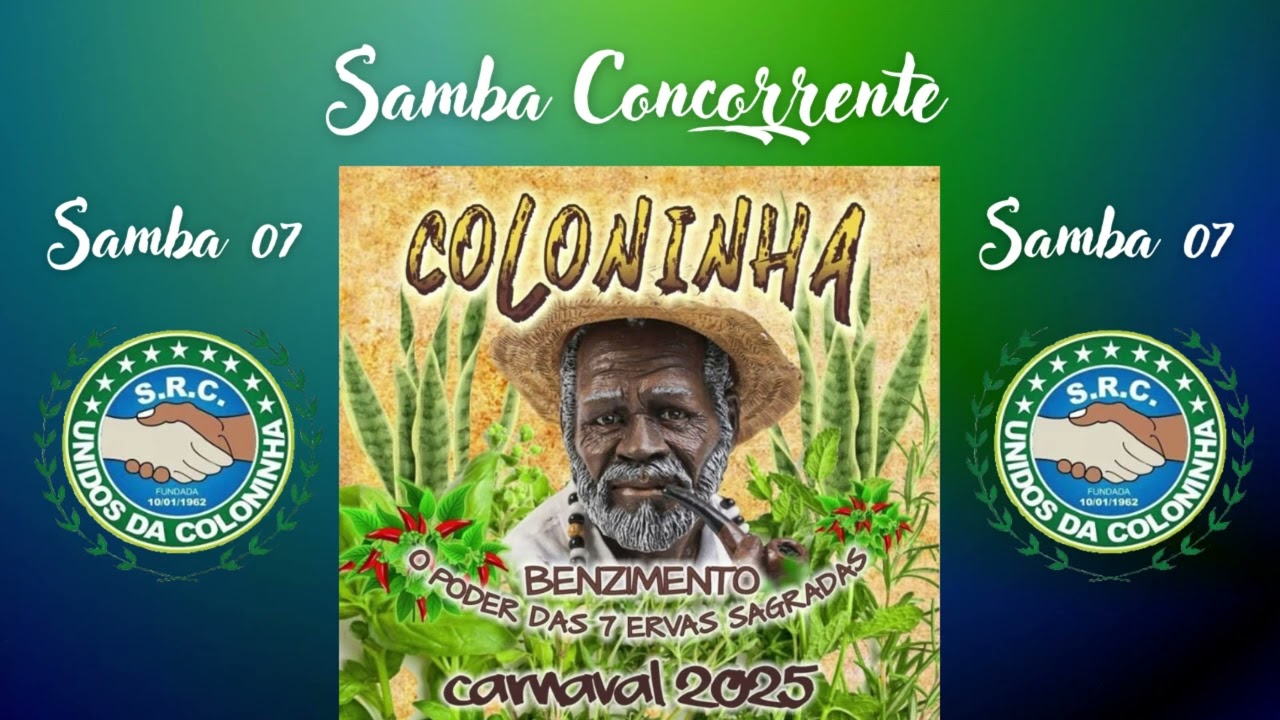 SAMBA CAMPE&Atilde;O UNIDOS DA COLONINHA 2025 - #samba7