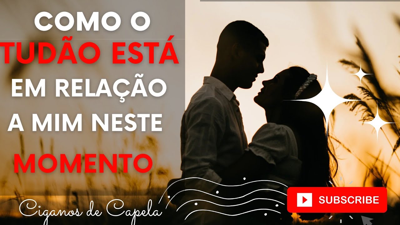 COMO O TUD&Atilde;O EST&Aacute; EM RELA&Ccedil;&Atilde;O A MIM HOJE! CIGANOS DE CAPELA!