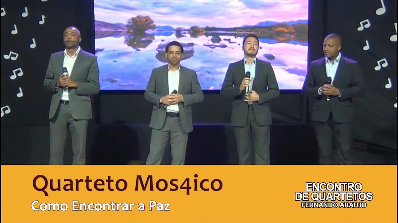 Música: Como Encontrar a Paz | Quarteto Mos4ico | Encontro de Quartetos Fernanddo Araujo