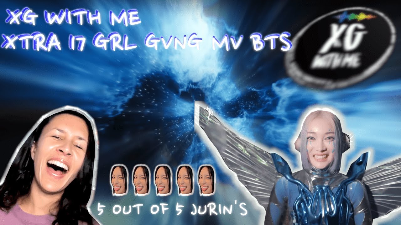 5 OUT OF 5 JURINS 🦋 XTRA XG 17 - GRL GVNG MV Behind | BG Reacts