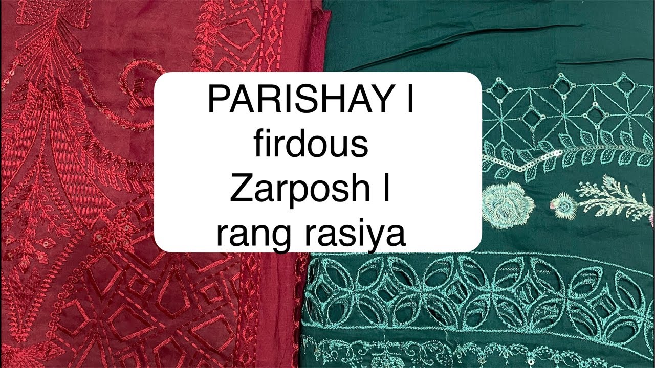 PARISHAY | FURDOUS | ZARPOSH | RANG RASIYA | EID SALE