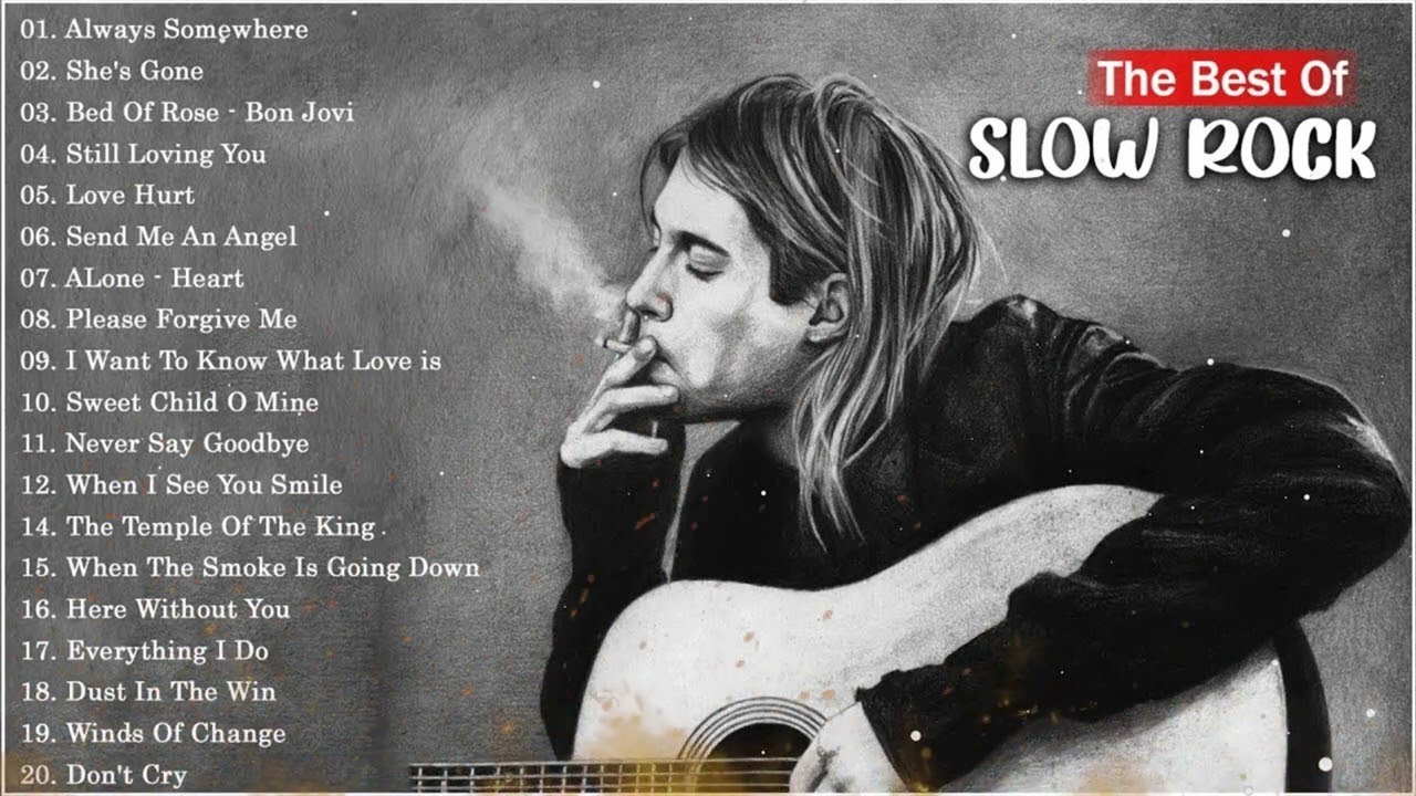 Guns N Roses, Bon jovi, Nirvana, Led Zeppelin, Scorpions, Air Supply - Slow Rock Love Songs 80s 90s