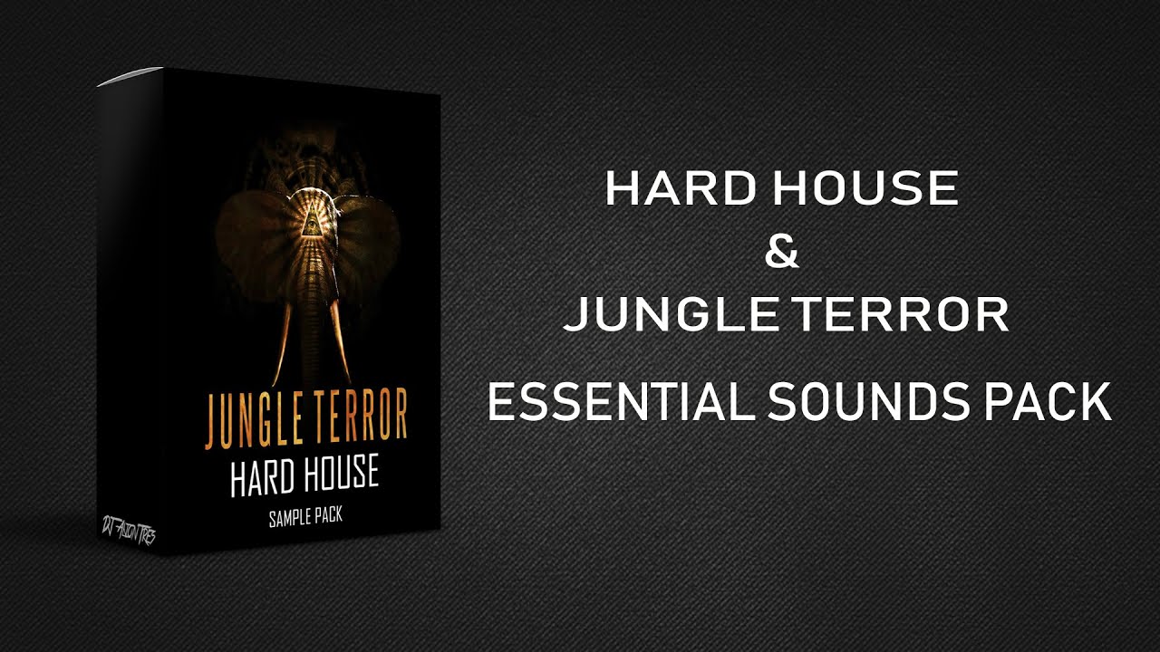 Hard House & Jungle Terror Essential Sounds Sample Pack